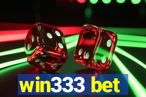 win333 bet